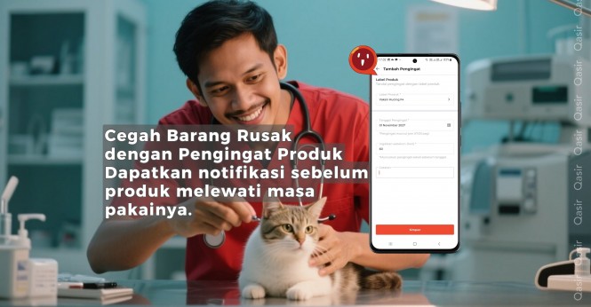 Pengingat Produk Qasir: Cegah Kerugian Akibat Barang Rusak atau Kedaluwarsa