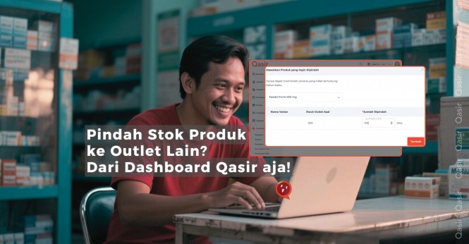 Pantau Perputaran Stok Lebih Mudah di Qasir: Cegah Stok Mengendap dan Kerugian Bisnis Kamu
